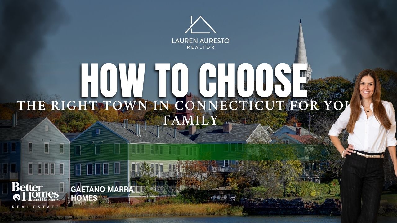 How to Choose the Right Town in Connecticut