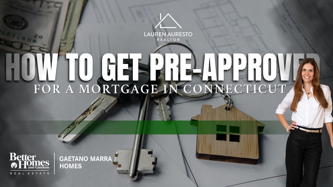 How to Get Pre-Approved for a Mortgage in Connecticut