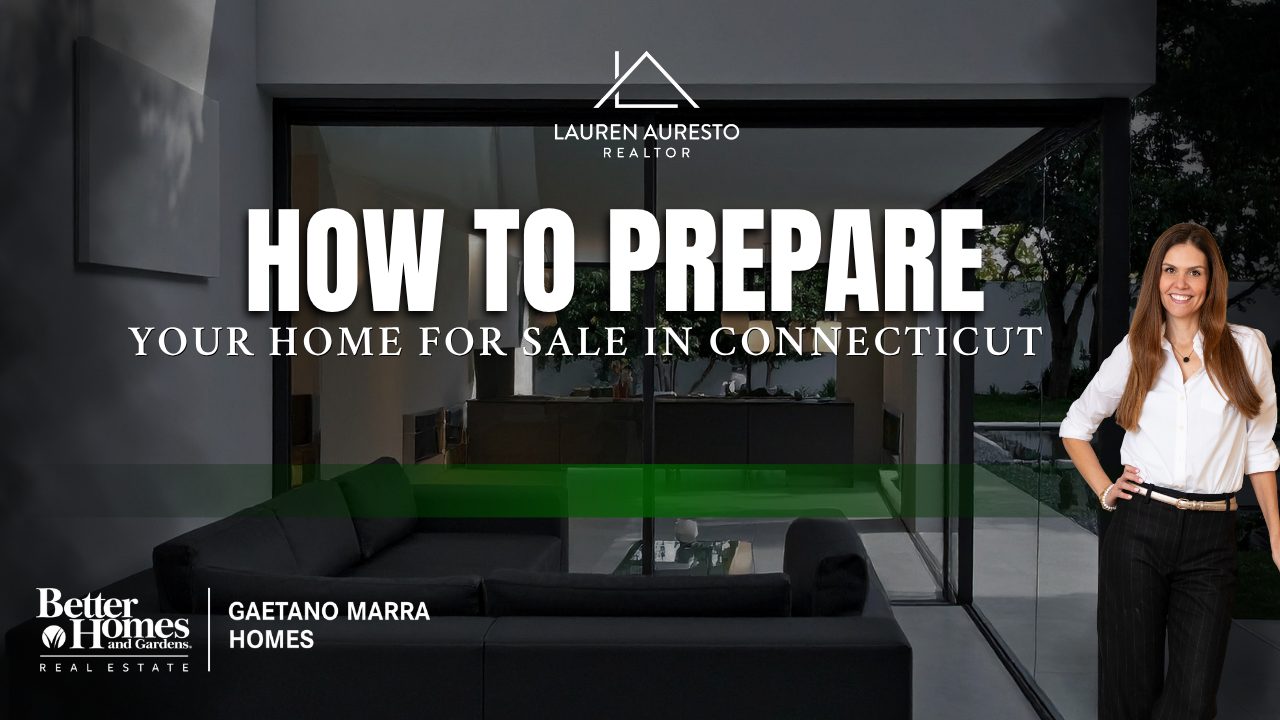 How to Prepare Your Home for Sale in Connecticut