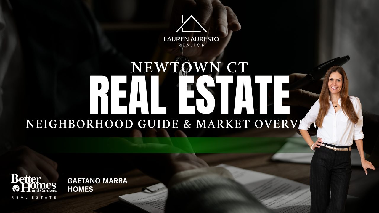 Newtown CT Real Estate — Neighborhood Guide & Market Overview 2026