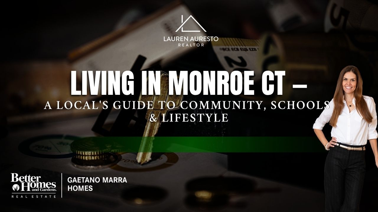 Living in Monroe CT — A Local's Guide to Community & Schools