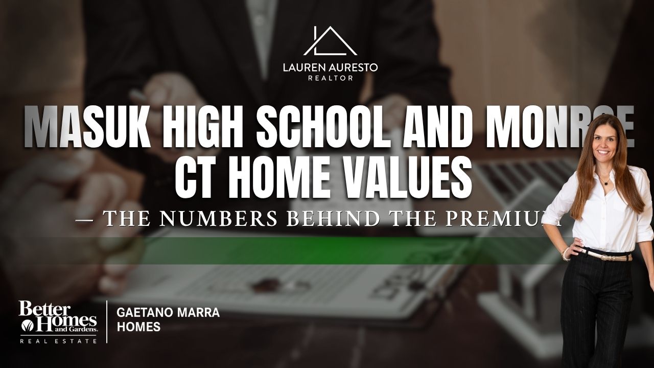 Masuk High School and Monroe CT Home Values