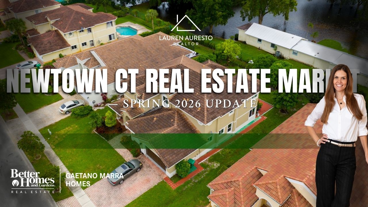 Newtown CT Real Estate Market — Spring 2026