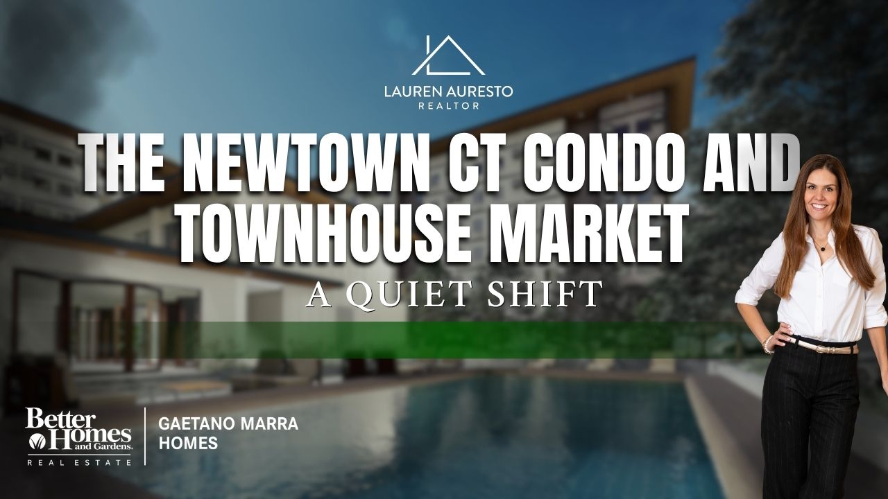 The Newtown CT Condo and Townhouse Market — A Quiet Shift